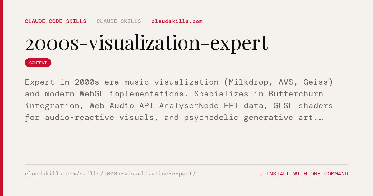 2000s Visualization Expert — Expert in | ClaudSkills