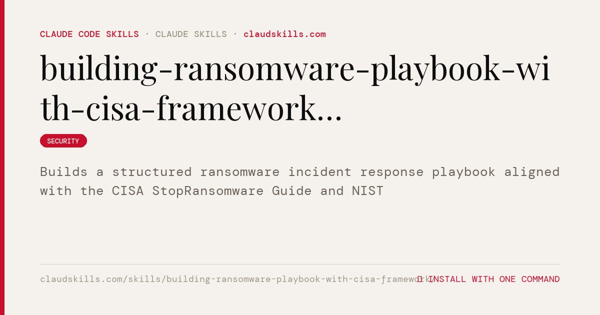 Building Ransomware Playbook With Cisa Framework