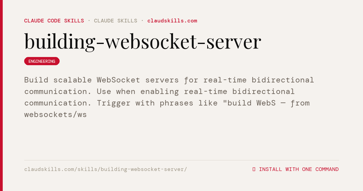 Building Websocket Server — Build scalable | ClaudSkills