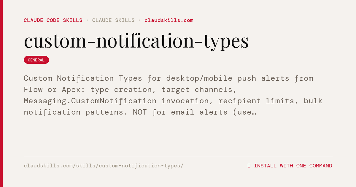 Custom Notification Types — Claude Code skill | ClaudSkills