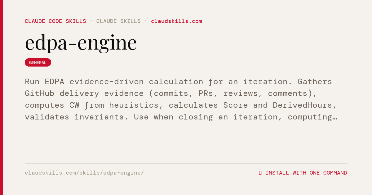 Edpa Edpa Engine — Run EDPA evidence-driven | ClaudSkills