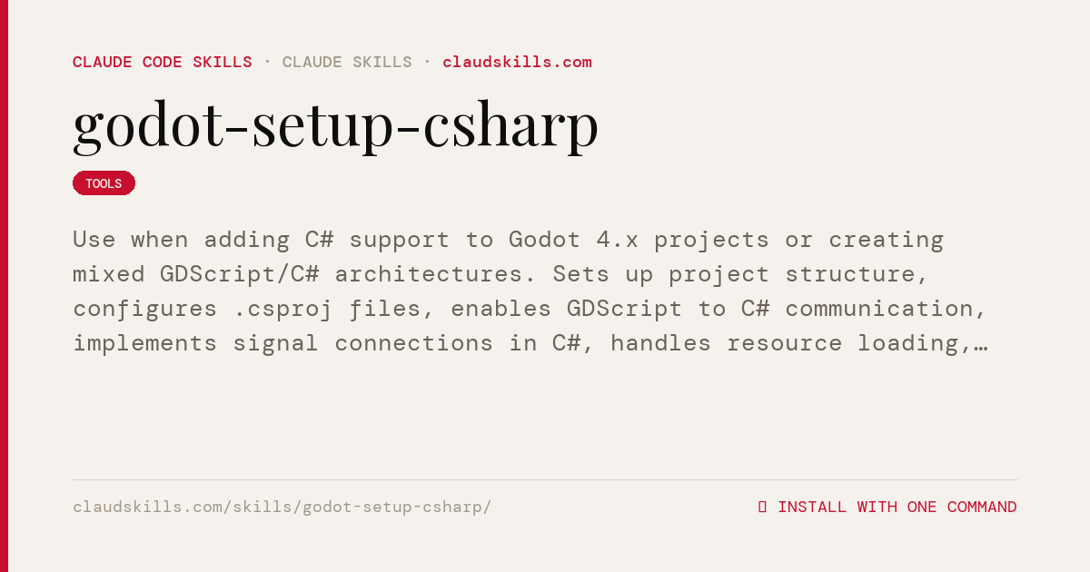 Godot Setup Csharp — Use when adding C# support to Godot 4
