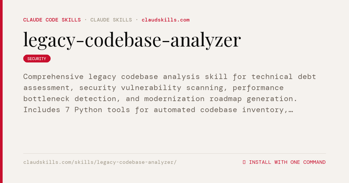 Legacy Codebase Analyzer — Comprehensive | ClaudSkills