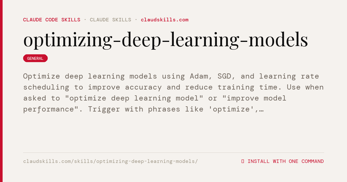 Optimizing Deep Learning Models — Optimize deep learning