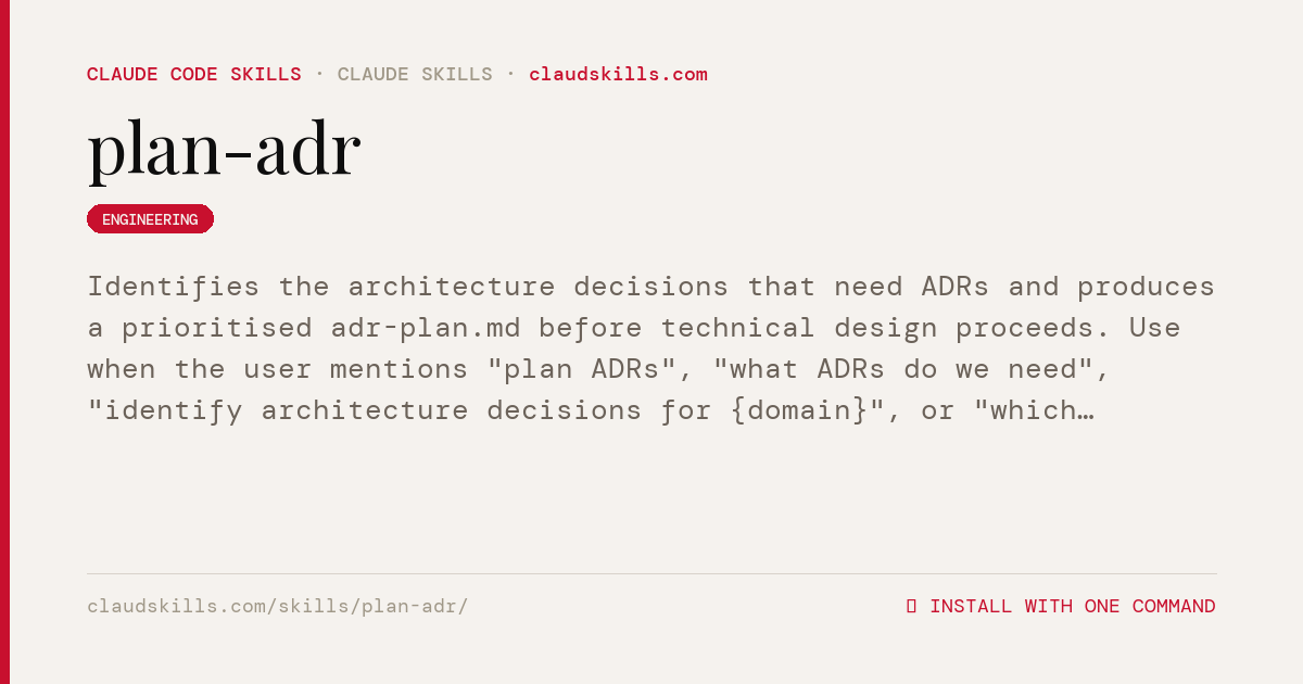 Plan ADR — Identifies the architecture | ClaudSkills