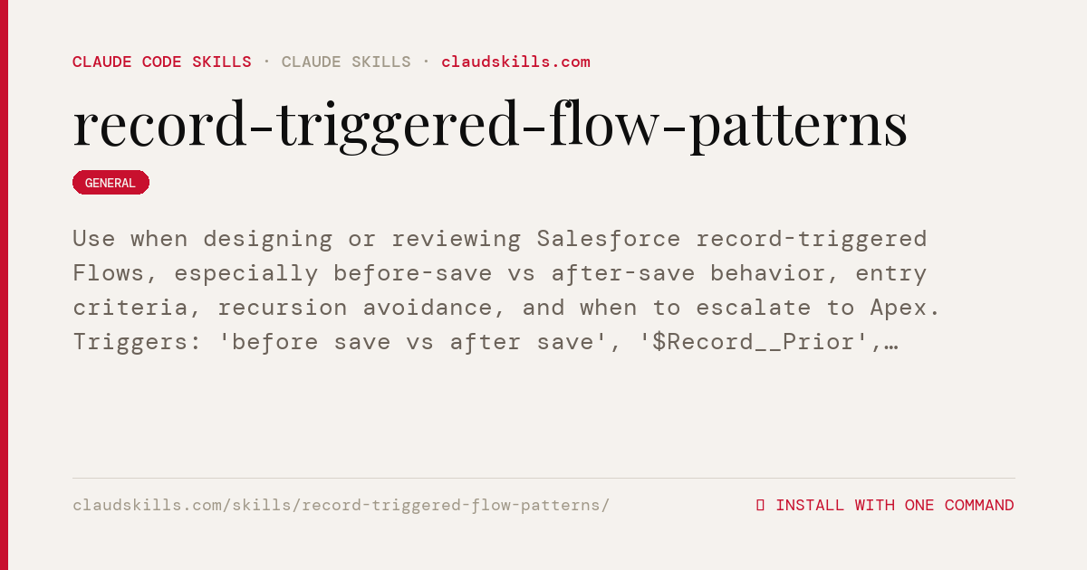 Record Triggered Flow Patterns — Use when designing or