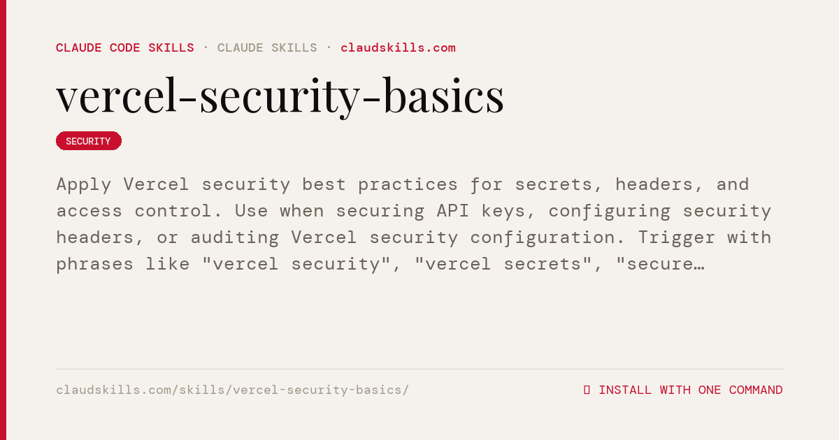 Vercel Security Basics — Apply Vercel | ClaudSkills